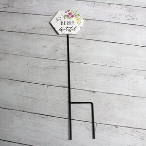 Metal Garden Stake Plant Pick So Berry Grateful